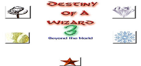 Destiny of a Wizard 3:  Beyond the World Free Download