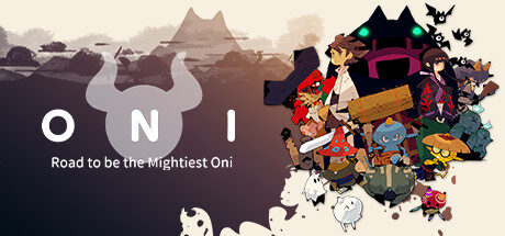 ONI : Road to be the Mightiest Oni Free Download