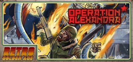 Retro Golden Age - Operation Alexandra Free Download