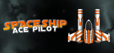 Spaceship Ace Pilot Free Download