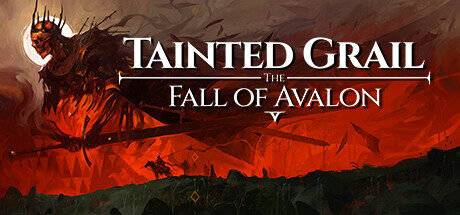 Tainted Grail: The Fall of Avalon Free Download