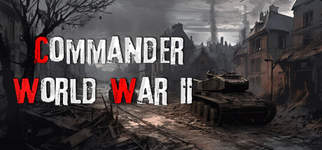 Commander: World War II Free Download