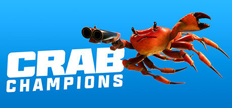 Crab Champions Free Download