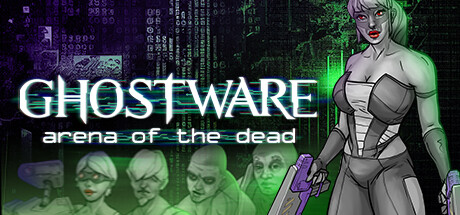 GHOSTWARE: Arena of the Dead Free Download