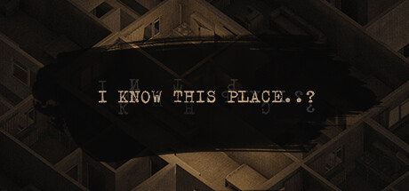 I Know This Place..?  (chapter I) Free Download