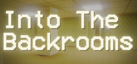 Into The Backrooms Free Download