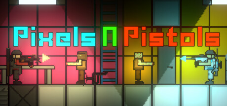 Pixels N Pistols Free Download