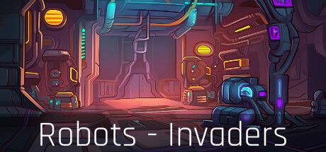 Robots - Invaders Free Download