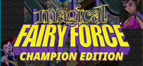 Magical Fairy Force - Champion Edition Free Download