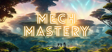 Mech Mastery Free Download