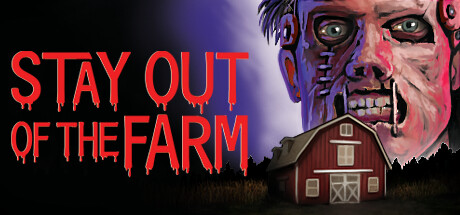Stay Out Of The Farm Free Download