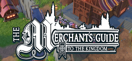 The Merchant's Guide to the Kingdom Free Download