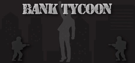Bank Tycoon Free Download