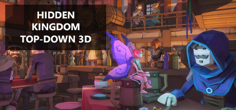 Hidden Kingdom Top-Down 3D Free Download