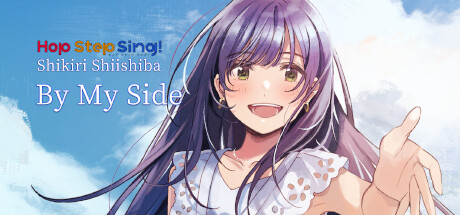 Hop Step Sing! Shikiri Shiishiba - By My Side Free Download