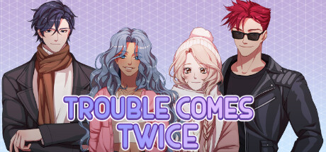 Trouble Comes Twice Free Download