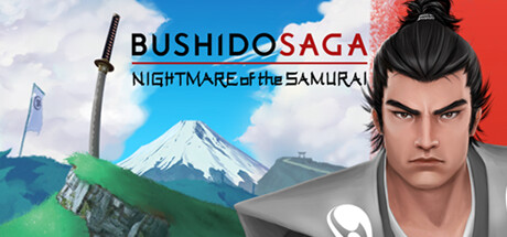 Bushido Saga: Nightmare of the Samurai Free Download