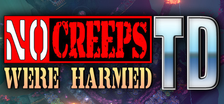 No Creeps Were Harmed TD Free Download