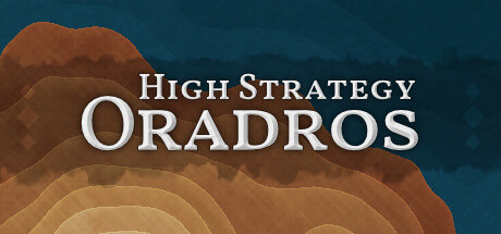 High Strategy: Oradros Free Download