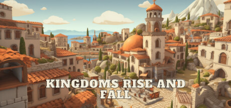 Kingdoms Rise and Fall Free Download