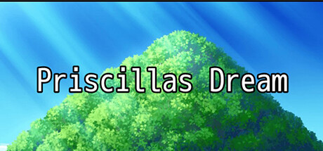 Priscillas Dream Free Download