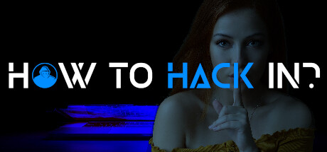 How To Hack In? Free Download