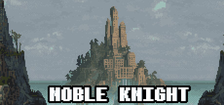 NOBLE KNIGHT Free Download