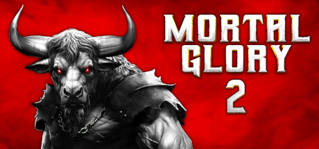 Mortal Glory 2 Free Download