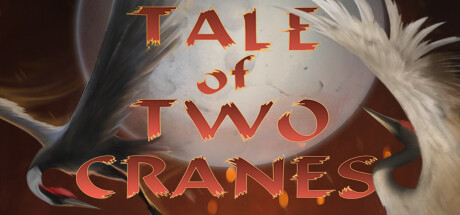 Tale of Two Cranes Free Download