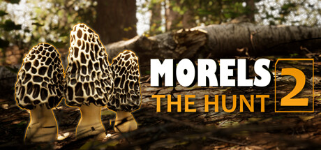 Morels: The Hunt 2 Free Download