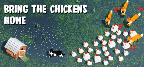 Bring The Chickens Home Free Download