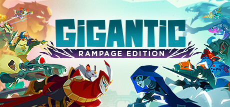 Gigantic: Rampage Edition Free Download