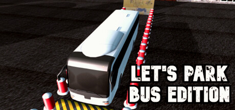 Let's Park Bus Edition Free Download