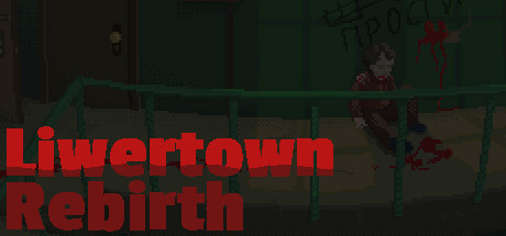 Liwertown : Rebirth Free Download