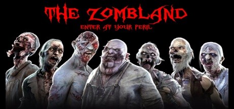 The Zombland: Enter at Your Peril Free Download
