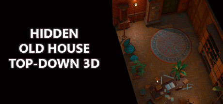 Hidden Old House Top-Down 3D Free Download