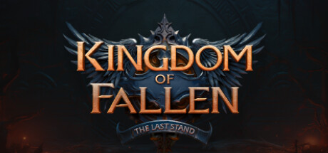 Kingdom of Fallen: The Last Stand Free Download