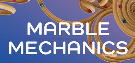 Marble Mechanics Free Download