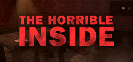 The horrible inside Free Download