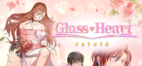 Glass Heart: Retold Free Download