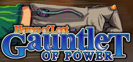 Heroes Of  Loot: Gauntlet Of Power Free Download