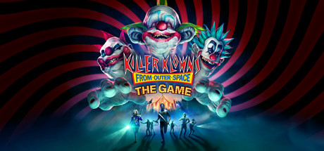 Killer Klowns from Outer Space: The Game Free Download