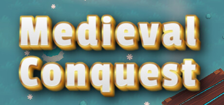 Medieval Conquest Free Download