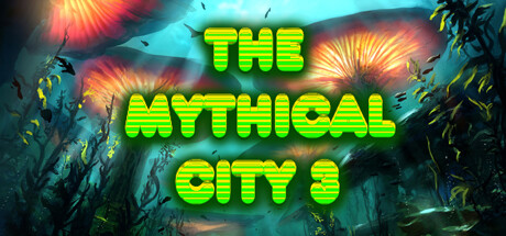 The Mythical City 3 Free Download