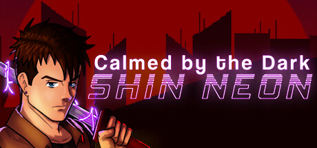 Calmed by the Dark Shin Neon Free Download
