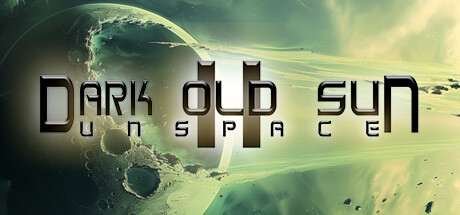Dark Old Sun II: Unspace Free Download