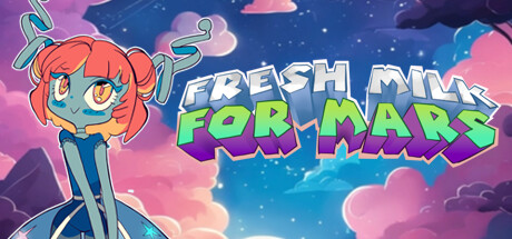 Fresh Milk For Mars Free Download