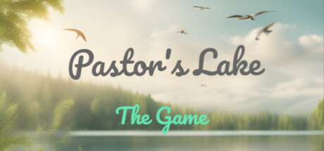 Pastor's Lake: The Game Free Download