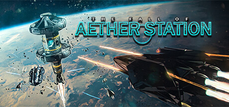 The Fall of Aether Station Free Download