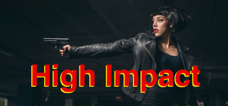 High Impact Free Download